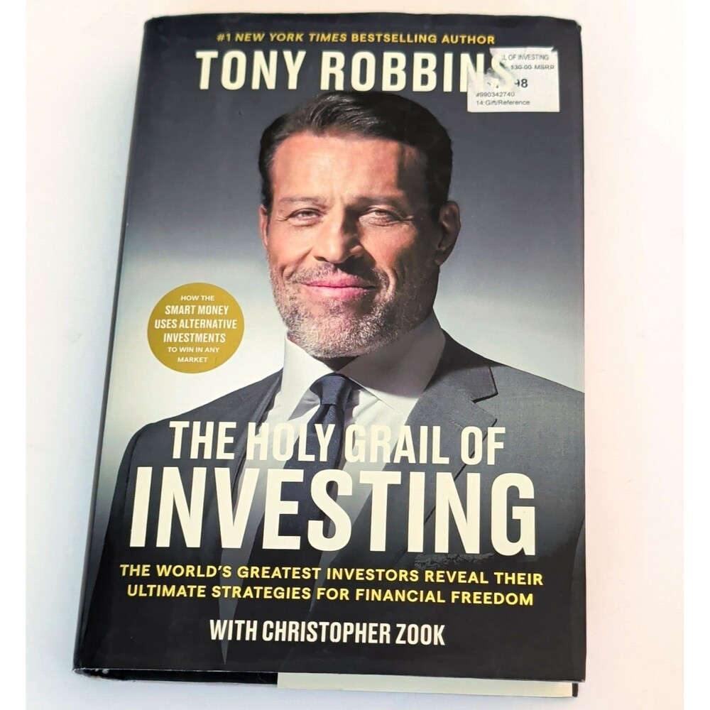 The Holy Grail of Investing Tony Robbins & Christopher Zook HC 1st Edition 2024
